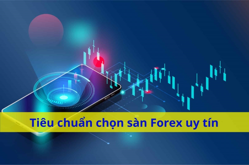 4 Điều bạn cần biết về sàn Forex