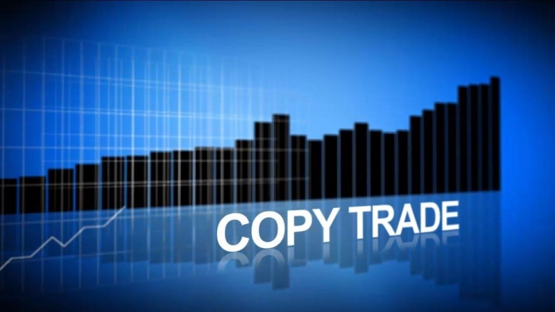 Copy Trade là gì? Ưu và nhược điểm của Copy Trade bạn cần biết