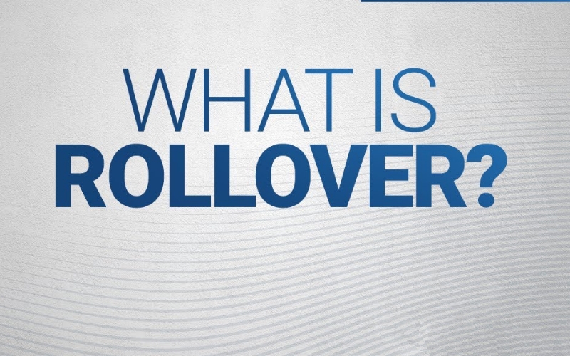 Rollover là gì? Cách thức hoạt động của Rollover trong forex